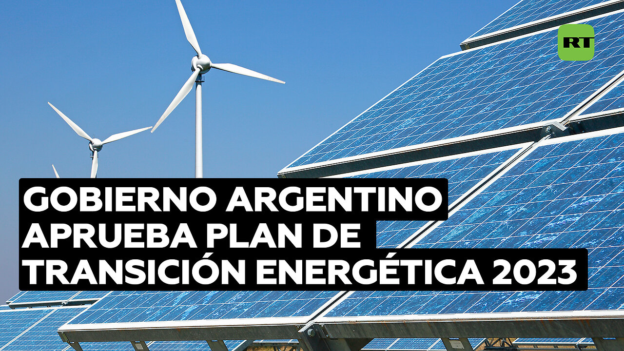 Argentina traza su plan para transitar a la transición energética en 2030: ¿de qué se trata?