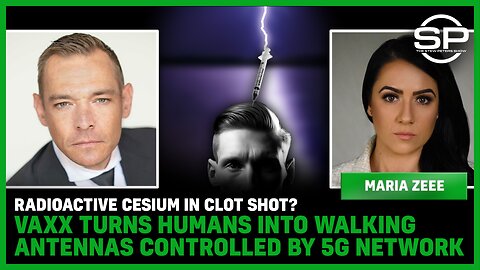 Radioactive Cesium In Clot Shot? Vaxx Turns Humans Into WALKING ANTENNAS Controlled By 5G Network