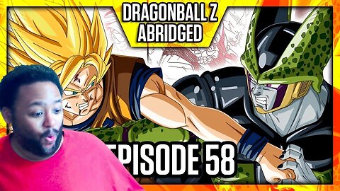 DBZ Abridged Ep 58 Reaction