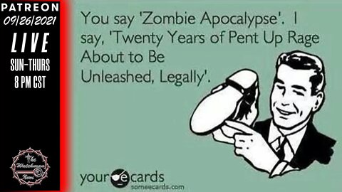 09/26/2021 The Watchman News - Why I Think Midwest Redneck Preppers Are Most Likely To Survive SHTF