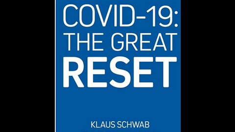 Análisis del libro de Klaus Schawb "The Great Reset" (1)