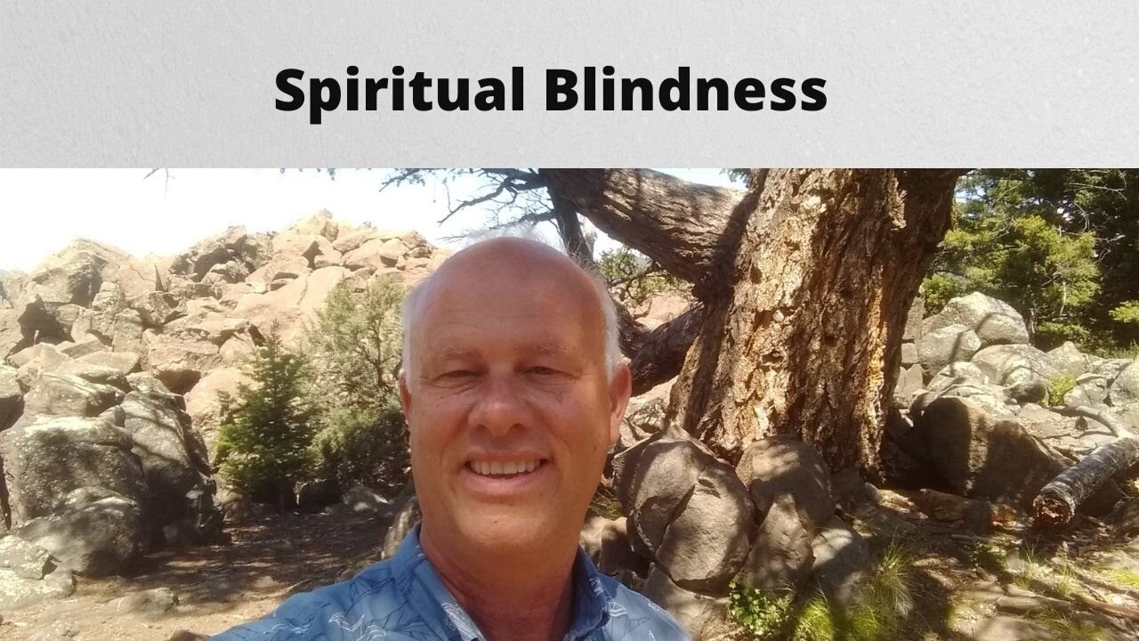 Spiritual Blindness