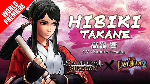 HIBIKI TAKANE｜SAMURAI SHODOWN｜ 高嶺 響｜『サムライスピリッツ』SAMURAI SPIRITS ｜ DLC Character