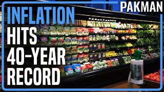 BREAKING: Inflation Hits Highest Level in 40+ Years