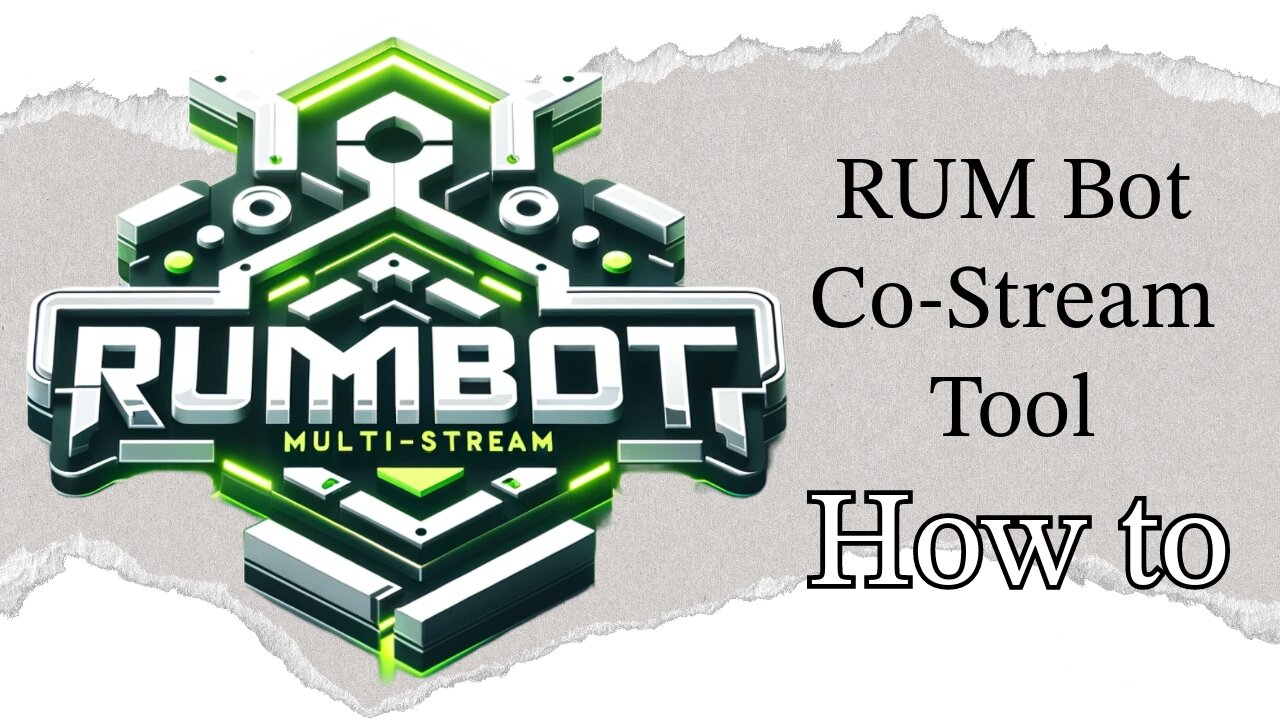 Rumble Co-Stream Multi Live Tool by RUM Bot - How To