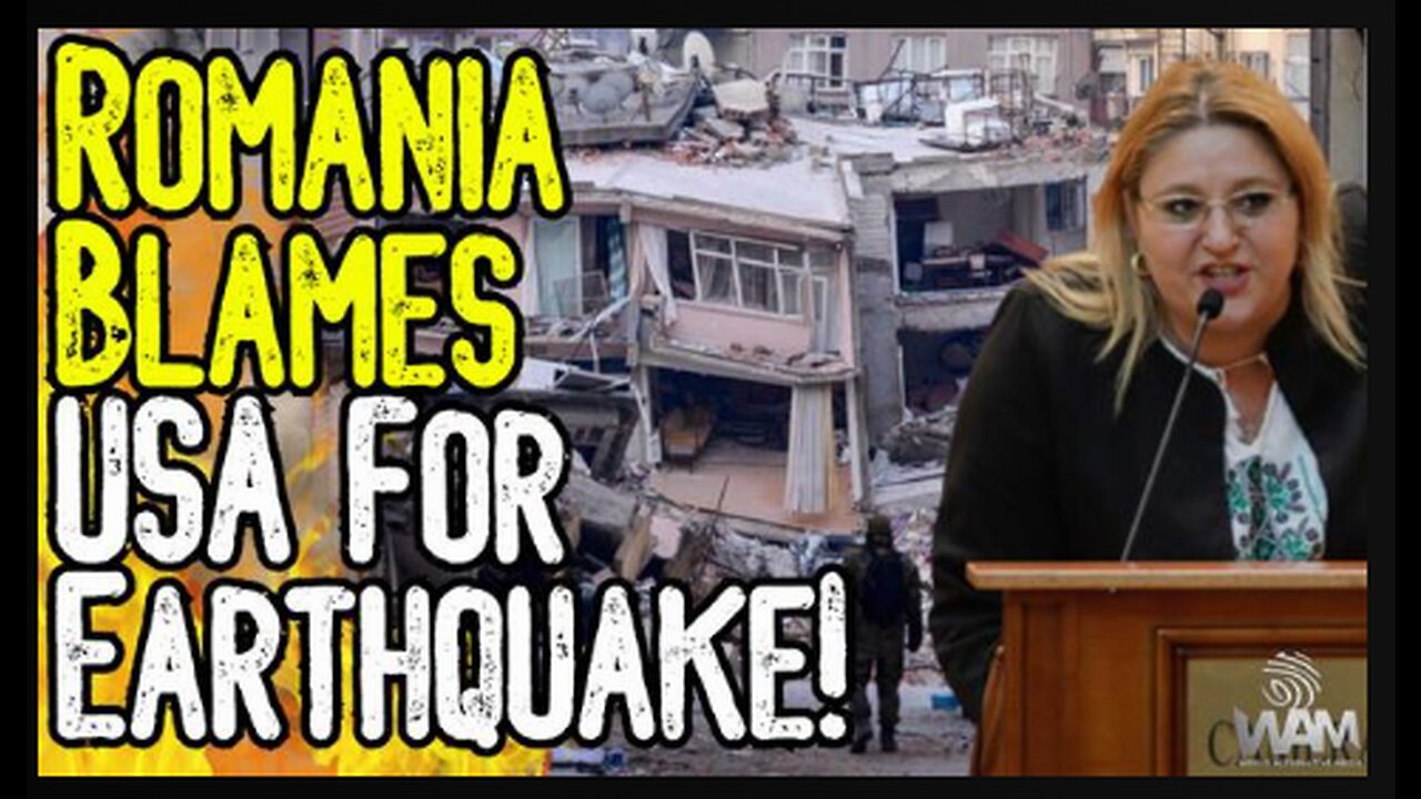 BREAKING! Romania BLAMES U.S. For Turkish EARTHQUAKE! Warns Of MASS GENOCIDE & Weather Control!