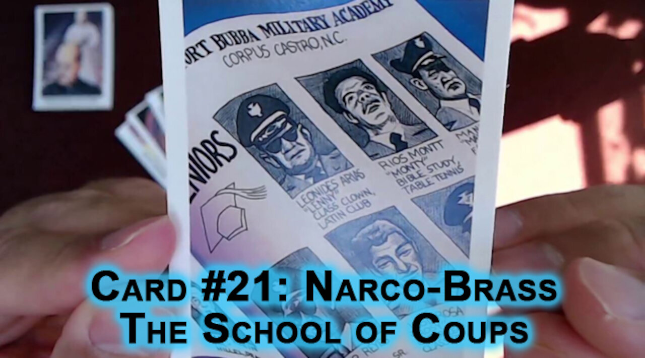 The Drug War Trading Cards, Card #21: Narco-Brass: The School of Coups/School of the Americas [ASMR]