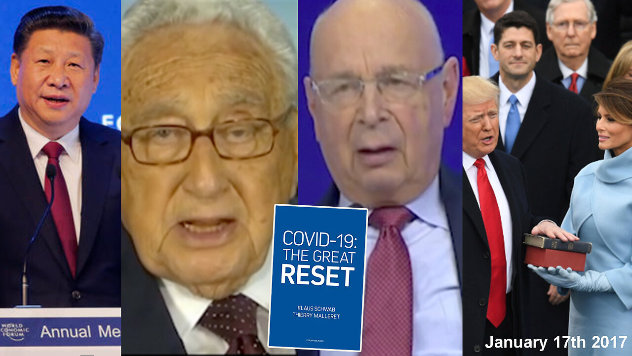 Henry Kissinger | On Jan. 17th 2017 President Trump Was Sworn In As the 45th President of the U.S., China's President Xi Jinping Delivered A Keynote At the WEF & Klaus Schwab Said to Kissinger, "We Can Create a New World Order."