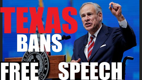 Gov. Abbot BANS FREE SPEECH IN TEXAS!!! EP 53