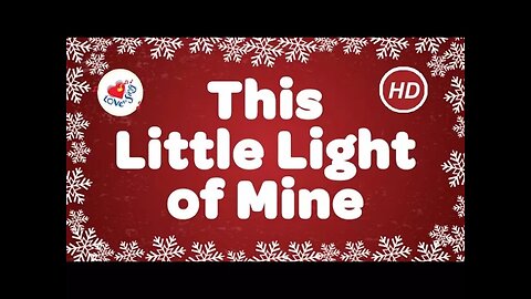 This Little Light of Mine I'm Gonna Let it Shine with Lyrics | Gospel Song