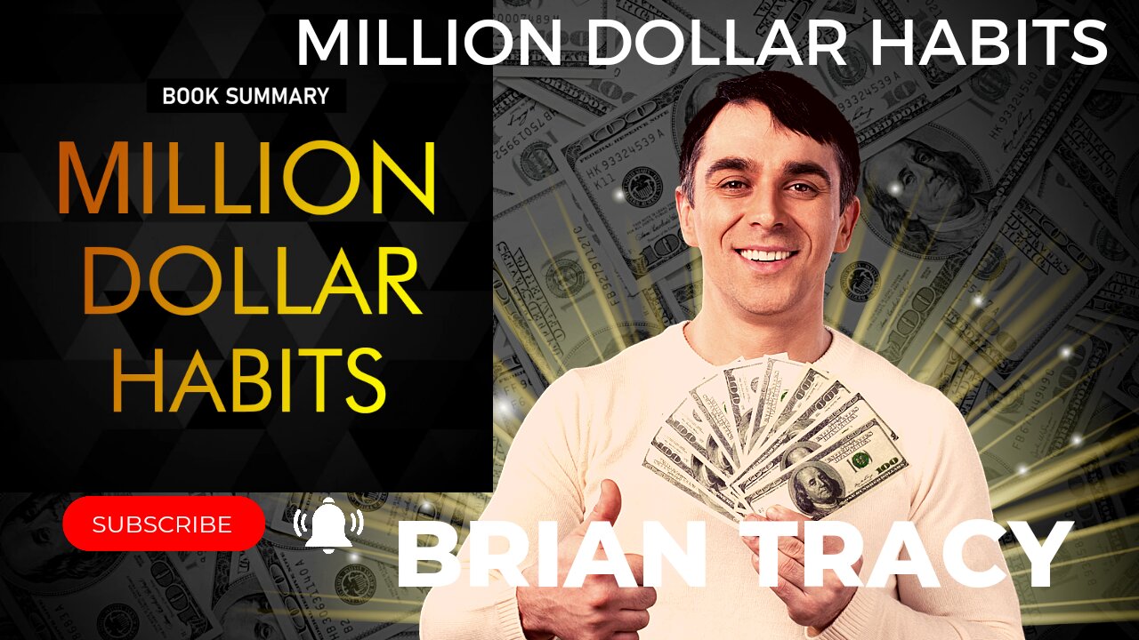 Million dollar habits Brian Tracy summary