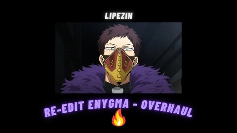 OVERHAUL - ENYGMA para status ( ou não )