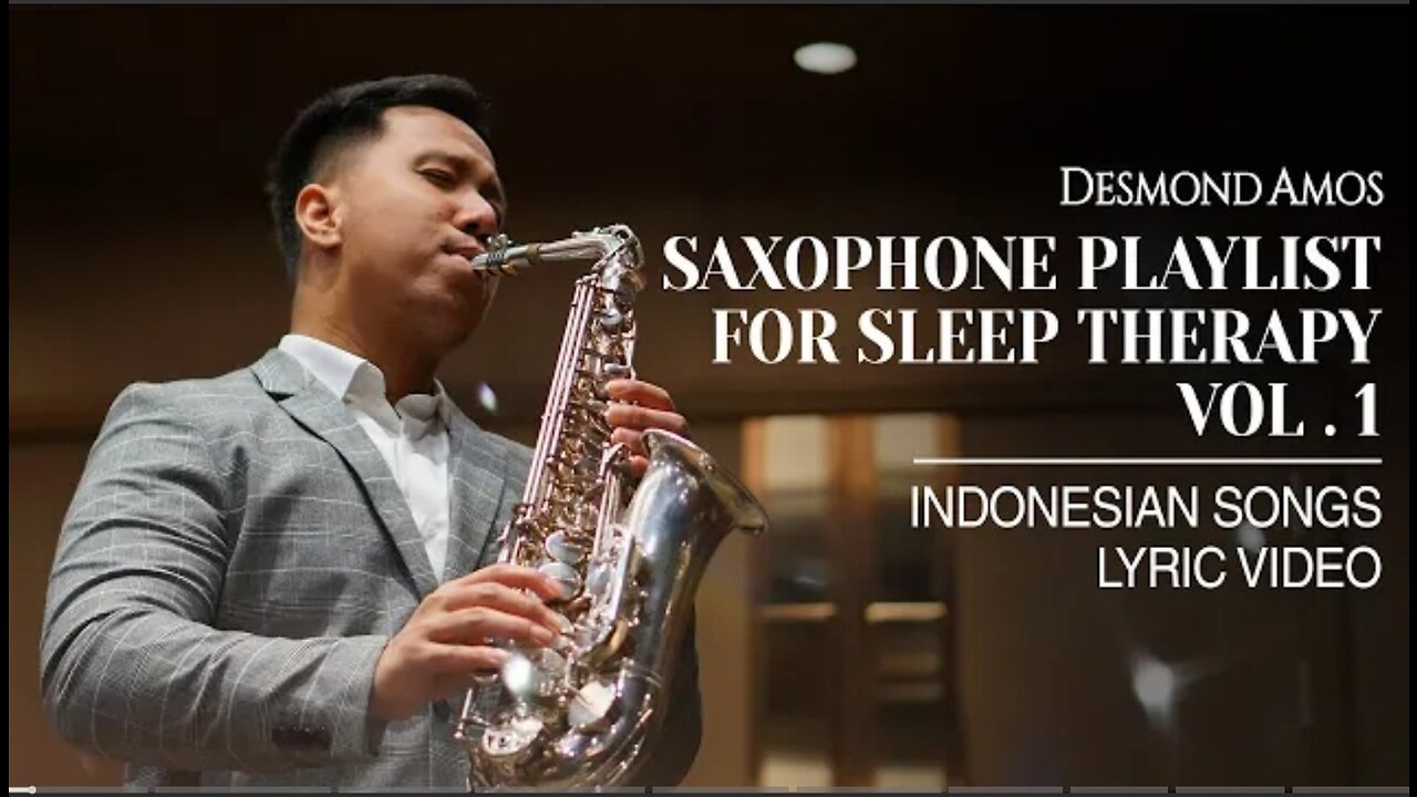 Saxophone playlist for sleep therapy Vol. 1 - Indonesia soongs-lyric video