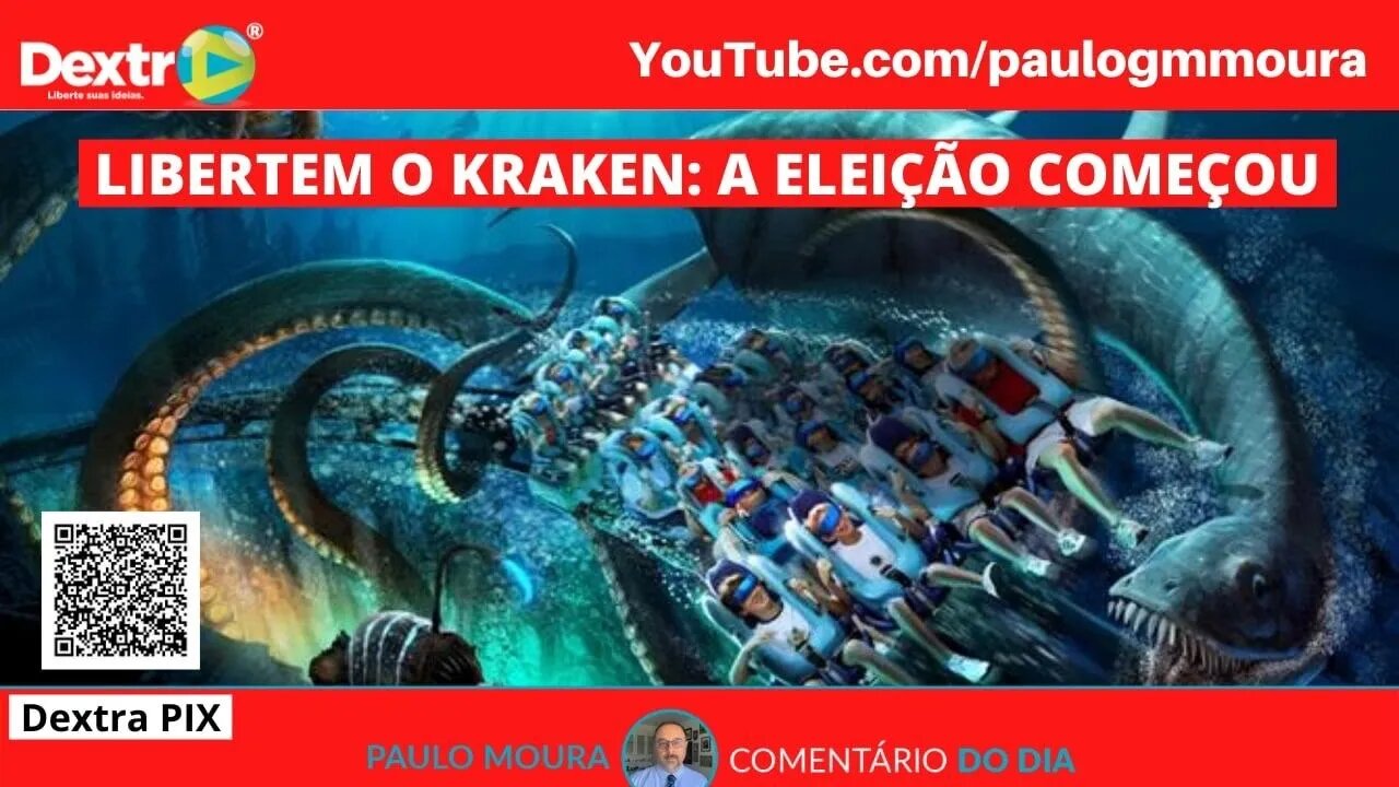 LIBERTEM O KRAKEN A ELEIÇÃO COMEÇOU