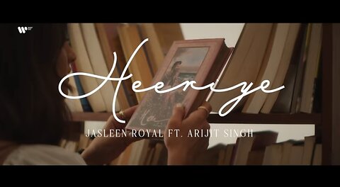 Heeriye (Official Video) Jasleen Royal ft Arijit Singh- Dulquer Salmaan- Aditya Sharma -Taani Tanvir