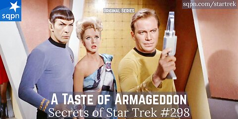 A Taste of Armageddon (TOS) - The Secrets of Star Trek