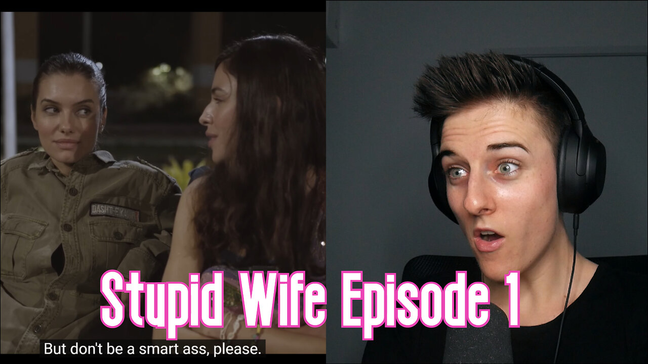 Stupid Wife Season 1 Reaction | LGBT+ Web series