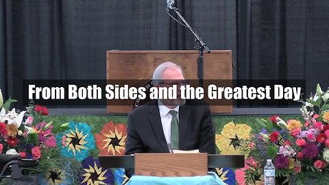 From Both Sides and the Greatest Day