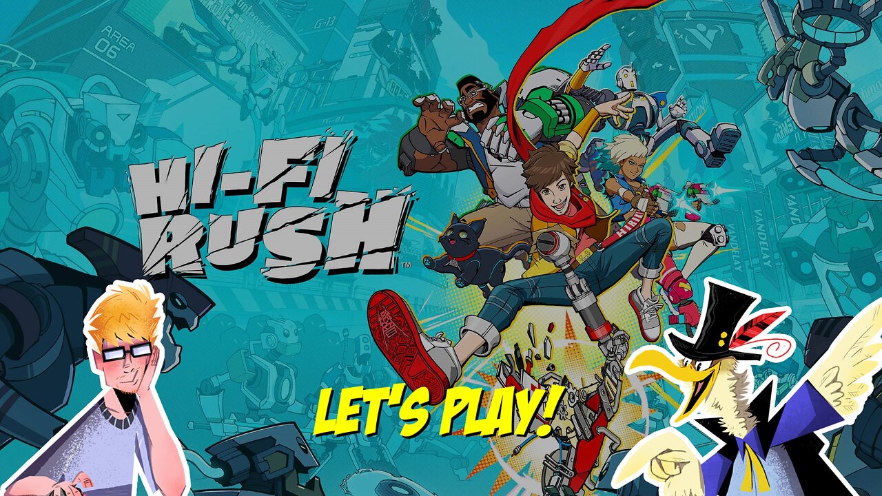 Let's Play Hi-Fi Rush!!!