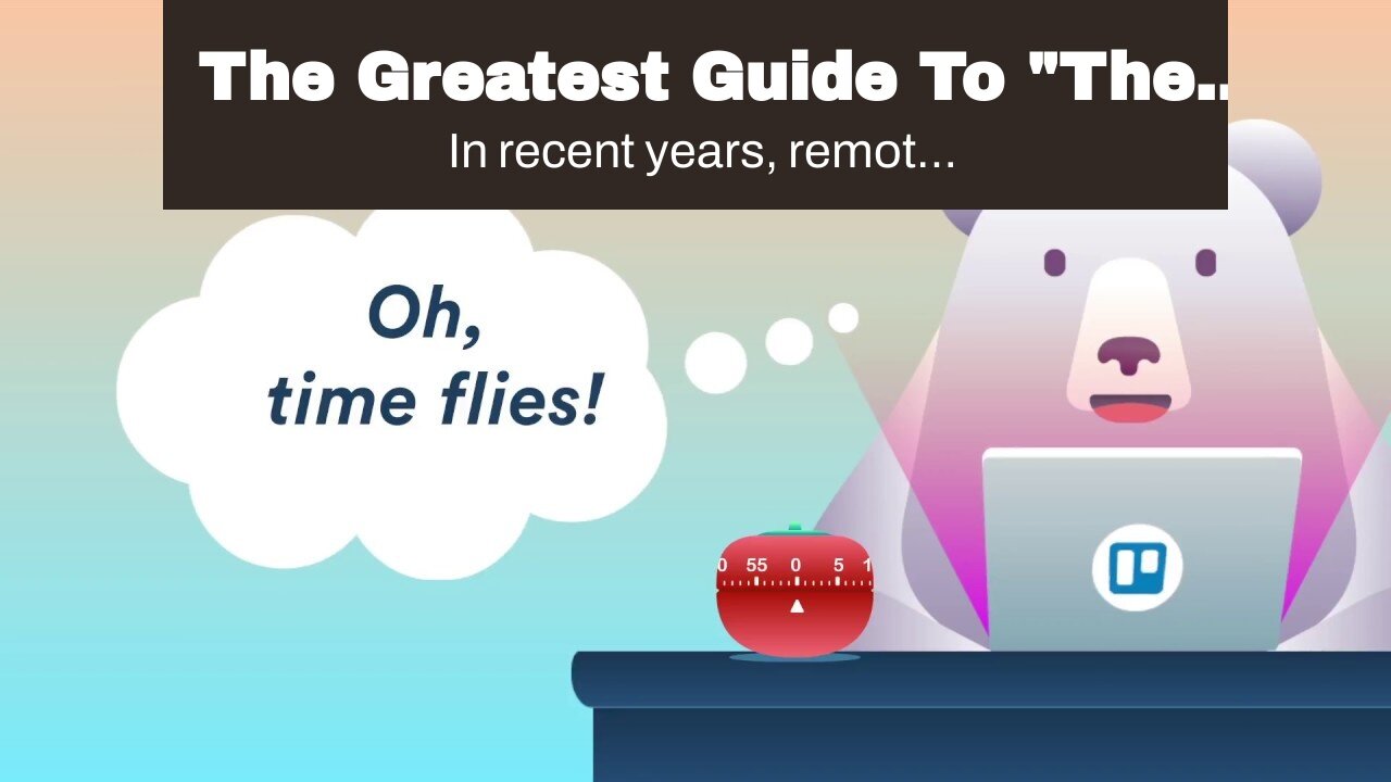 The Greatest Guide To "The Importance of Setting Boundaries When Working from Home or on the Ro...