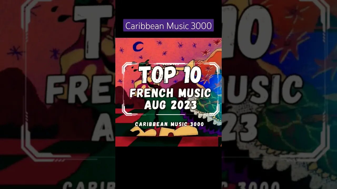 Top 10 French Music | AUG 2023 #Top10 #Frenchmusic #caribbeanmusic #viral #shorts #reels #fyp