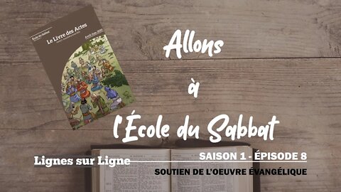 Soutien de l'Oeuvre Évangélique | Allons à l'École du Sabbat - Leçon 12 Q1 2020