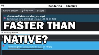 WSL2 on Windows 11 is faster than NATIVE? WSLG Kdenlive test