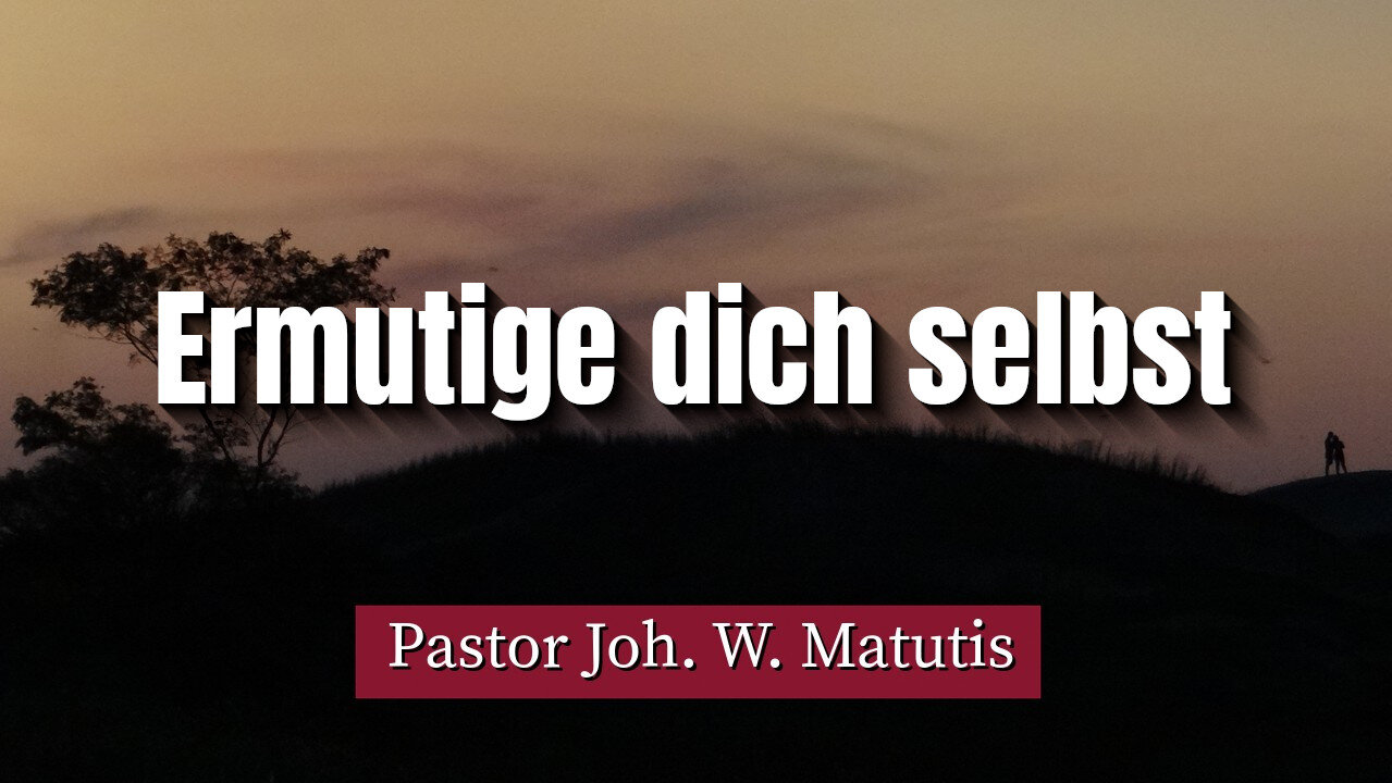 Ermutige dich selbst