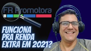 FR Promotora pra renda extra funciona