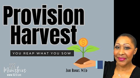 Provision Harvest: 1123 Partner Testimony | Zari Banks, M.Ed | Apr. 9, 2023