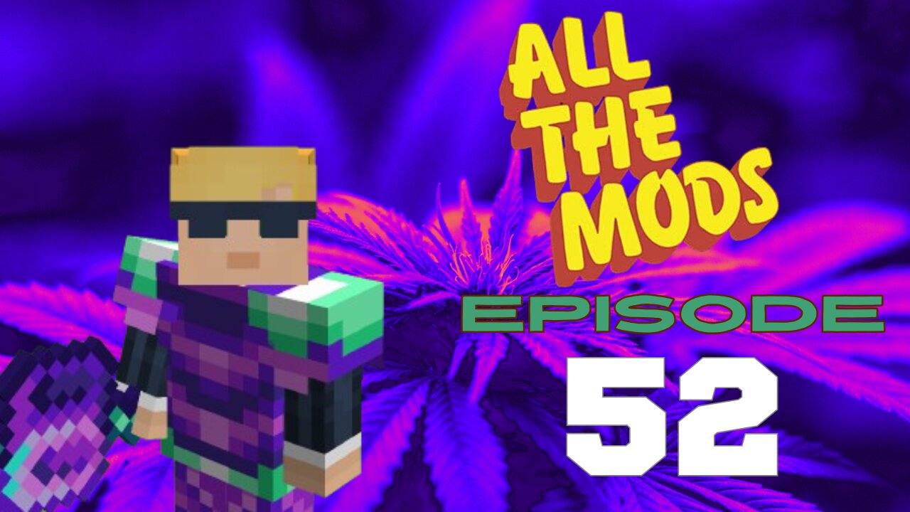 All The Mods 10 - Episode 52: EvilCraft And A Better Mob Farm (420 Friendly)