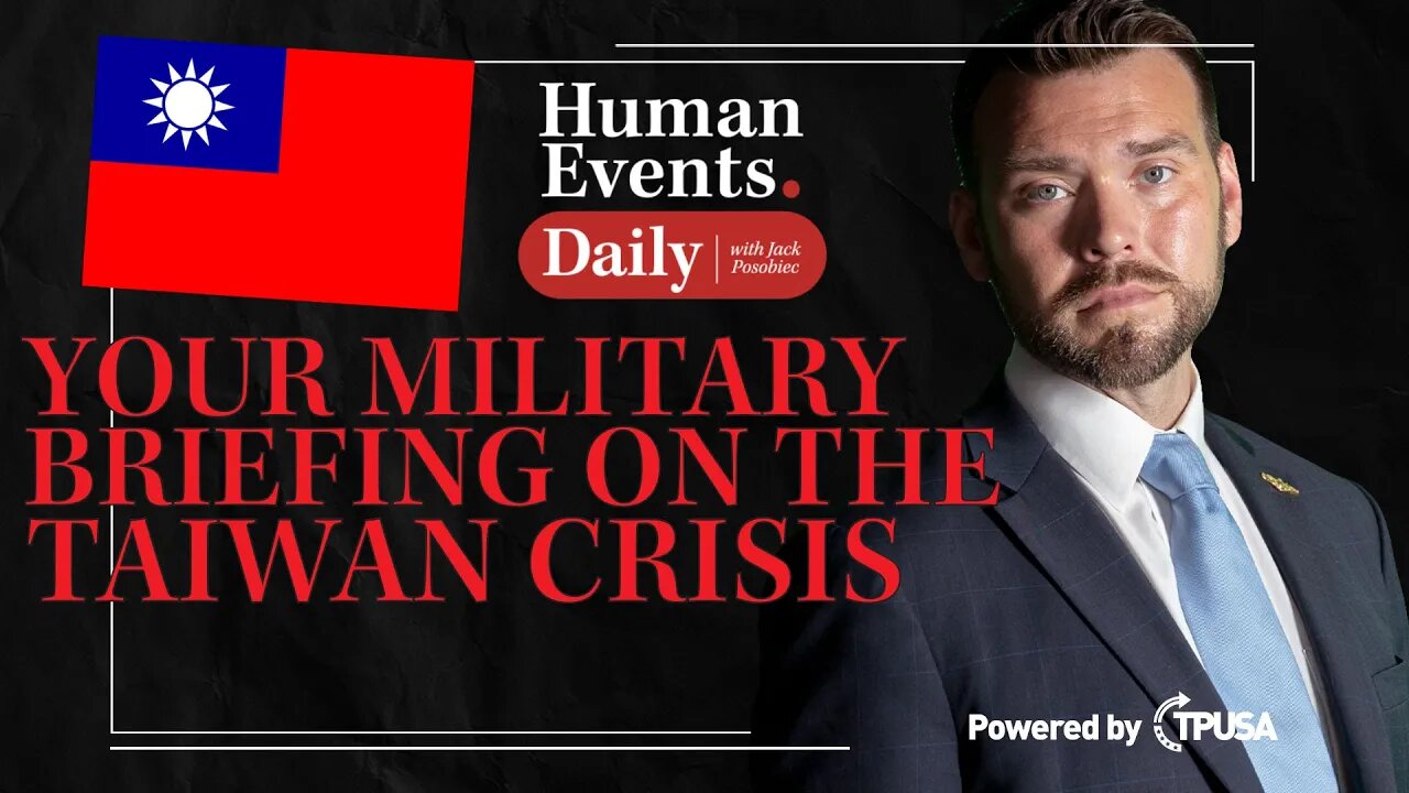 Human Events Daily - Oct 6 2021 - Your Military Briefing on the Taiwan Crisis