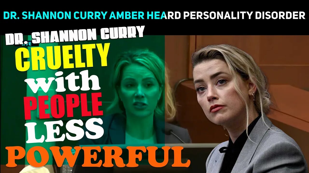 Amber Heard Court | Cruelty | Psychologist Dr Shannon Curry