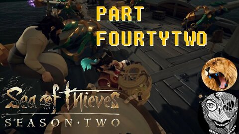 Sea of Thieves Season 2 (PART 42) [Snakes & Chickens]