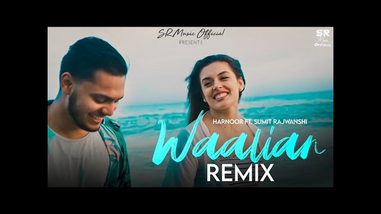 Waalian - Remix | Harnoor | DJ Sumit Rajwanshi | SR Music Official | Latest Remix 2024