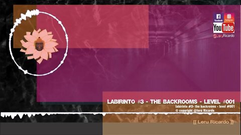 interminável labirinto #3 the backrooms [[ level #001 ]]