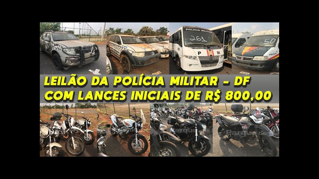 LEILÃO DA POLICIA MILITAR DO DF COM LANCES INICIAIS DE R$ 800,00 *CB 600F HORNET - XT 660R e mais..*