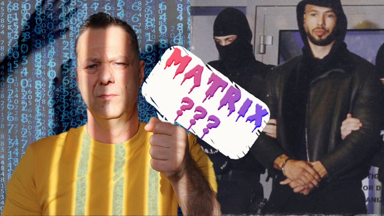 Cazul Andrew TATE imi da cu...MATRIX