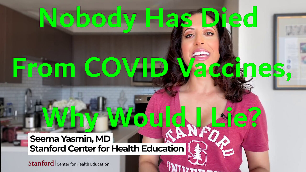 Nobody Has Died From COVID Vaccines Why Would I Lie?