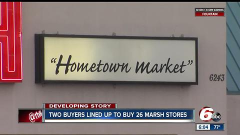 Two buyers to buy 26 Marsh stores