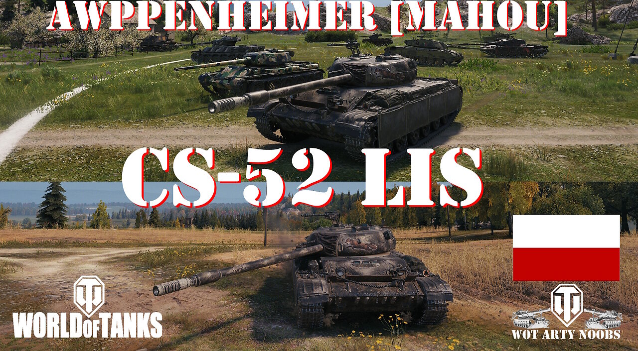 CS-52 LIS - Awppenheimer [MAHOU]