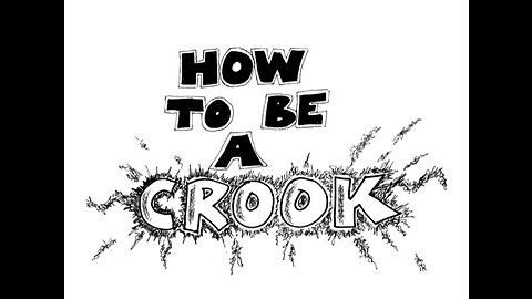 How To Be A Crook (short film)