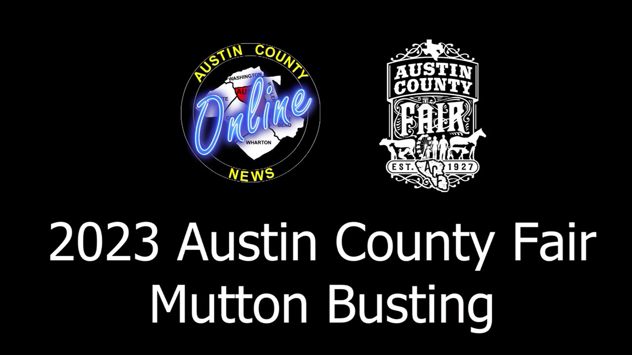 2023 Austin County Fair - Mutton Bustin'