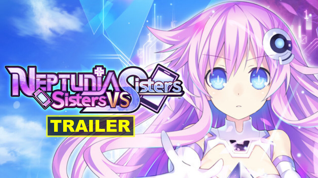 Neptunia Sisters VS Sisters - Xbox Teaser Trailer