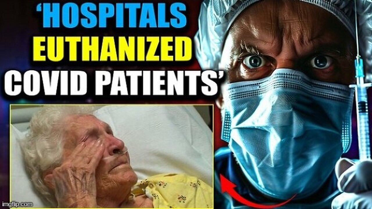 Hospitals Murdered Patients 'In Cold Blood' To Meet 'Covid Targets,' Whistleblowers Testify!