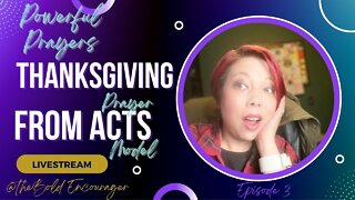 Powerful Prayers| Episode 3: Thanksgiving Prayer from ACTS Model Prayer