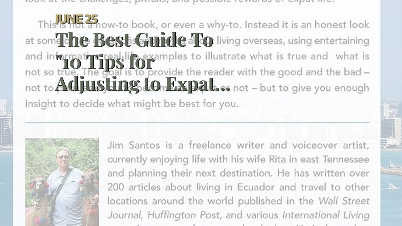 The Best Guide To "10 Tips for Adjusting to Expat Life"