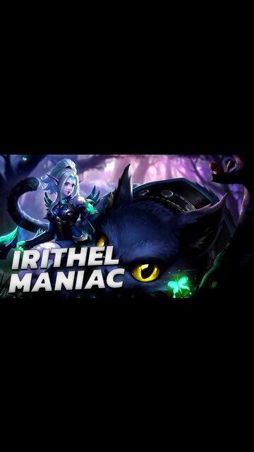 Irithel Maniac