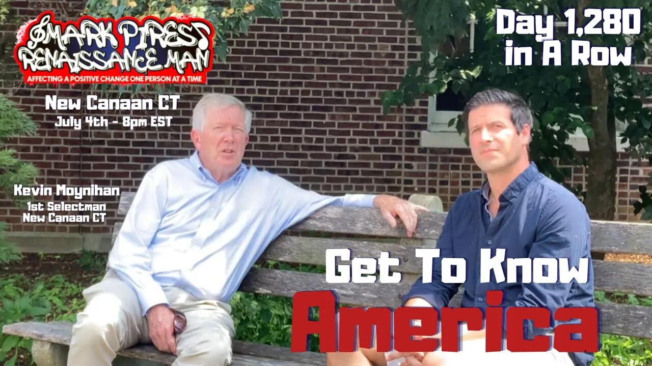 Get To Know America: New Canaan CT! Premieres on 4th of July 8pm EST!