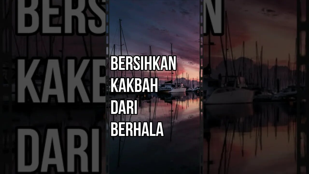 Membersihkan sekeliling Kakbah dari berhala-berhala